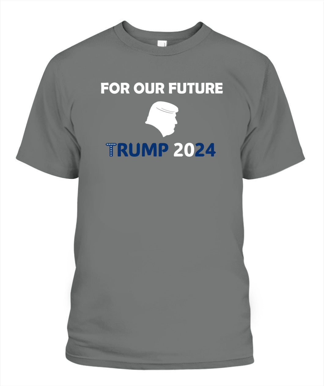 For Our Future - Trump 2024 Unisex T-Shirt